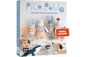 Pica Pau und ihre süßen Häkelfreunde – Band 3: Eichhörnchen, Giraffe, Igel und Co. häkeln