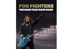Foo Fighters: The Band that Dave Made