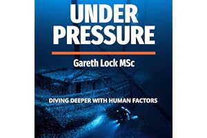 Under Pressure: Diving Deeper with Human Factors