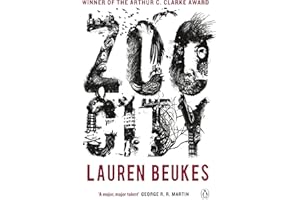 Zoo City: The gripping and original WINNER of the 2011 Arthur C Clarke award