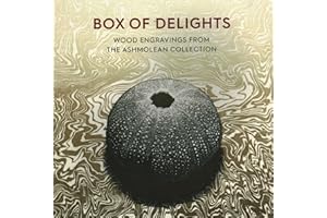 Box of Delights: Wood Engravings from the Ashmolean Collection