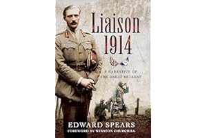Liaison 1914: A Narrative of a Great Defeat