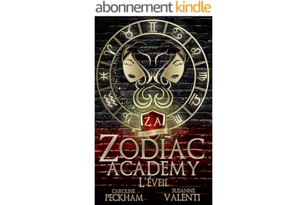 Zodiac Academy: L’ Éveil (Zodiac Academy (Édition Française))