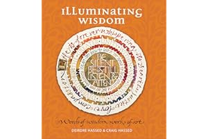 Illuminating Wisdom: Words of Wisdom, Works of Art