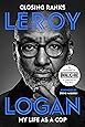 Closing Ranks: My Life as a Cop: As Portrayed on SMALL AXE, A Collection of Five Films