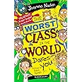 The Worst Class in the World Dares You!