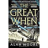 The Great When: The fantastical first instalment of the genre-busting Long London series