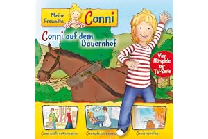 02: Conni auf dem Bauernhof / Conni schläft im Kindergarten / Conni geht zum Zahnarzt / Connis erster Flug (Vier Hörspiele zu