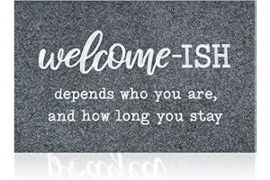 JJUUYOU Welcome Mats for Front Door Outdoor Gray Welcome Ish Depends Who You are and How Long You Stay Doormat with Non-Slip Rubber Rugs Decor for Home Farmhouse Balcony Patio-70 x 45 cm
