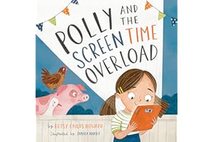 Polly and the Screen Time Overload (TGC Kids)