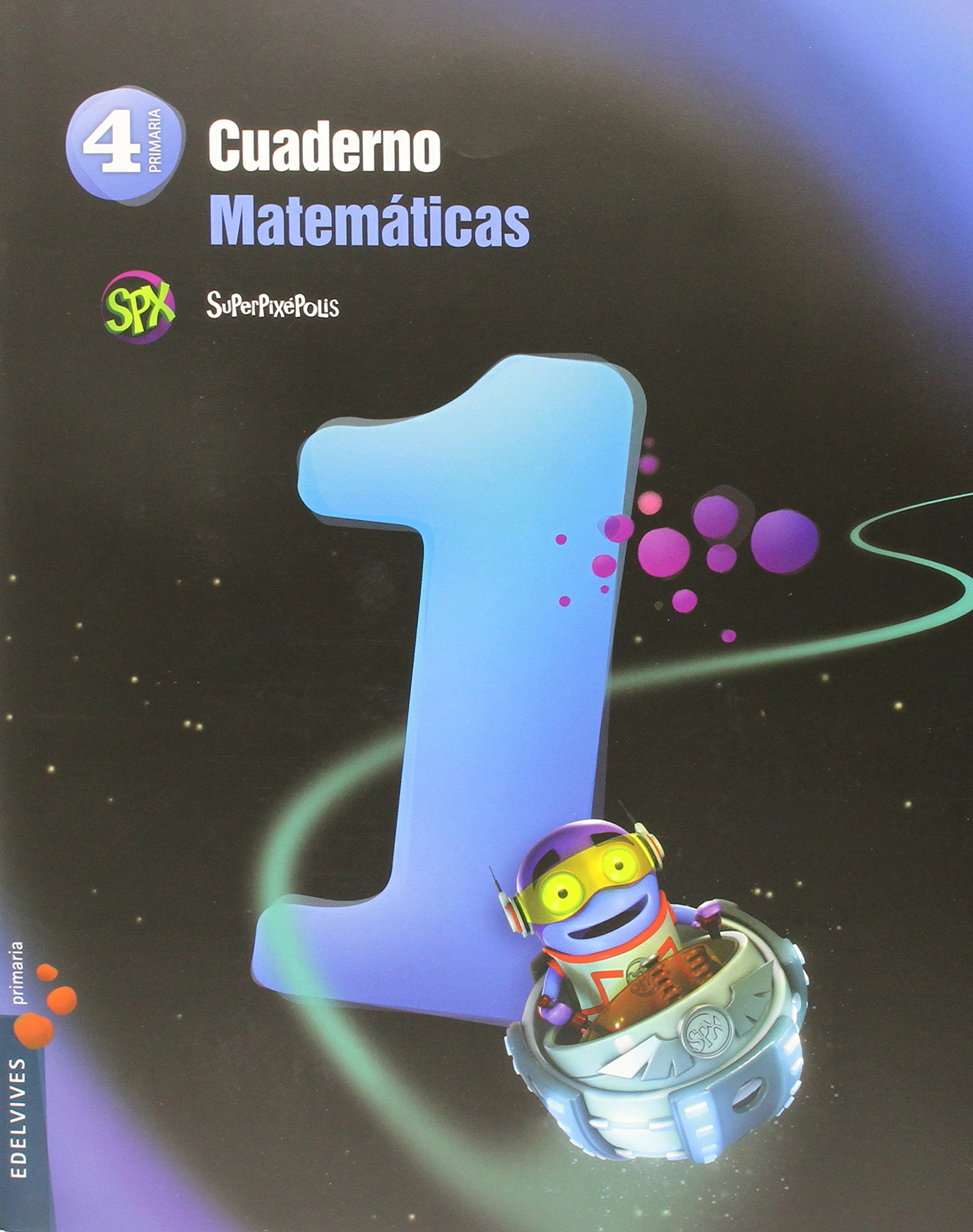 Cuaderno 1 de Matemáticas 4º Primaria