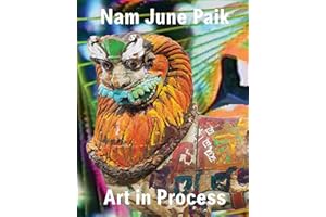 Nam June Paik: Art in Process