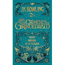 Los crimenes de Grindelwald: Guion original de la película: 2