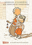 Rico, Oskar und die Tieferschatten (Rico und Oskar 1) (German Edition)