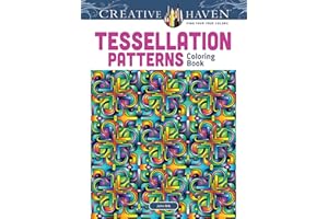 Creative Haven Tessellation Patterns Coloring Book (Adult Coloring)
