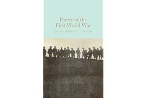 Poetry of the First World War (Macmillan Collector's Library)