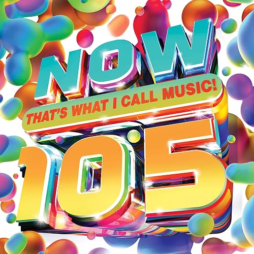 #6 — NOW! That’s What I Call Music 105