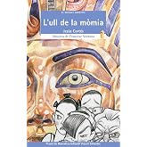 L'ull de la m&ograve;mia: 067 (El Micalet Gal&agrave;ctic)