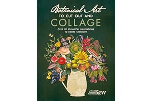 Botanical Art to Cut Out and Collage: Over 500 botanical illustrations to inspire creativity