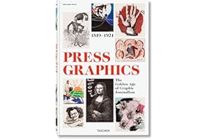 History of Press Graphics. 1819–1921: the golden age of graphic journalism