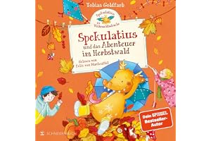 Spekulatius, der Weihnachtsdrache. Spekulatius und das Abenteuer im Herbstwald: Spekulatius 4