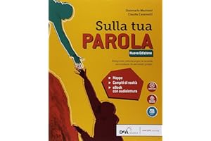 Sulla Tua parola. Vol. unico. Con Quaderno operativo. Per le Scuole superiori. Nuova ediz. Con ebook. Con espansione online