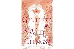 Gentlest of Wild Things: New in paperback for 2025, a stunning sapphic YA fantasy romance inspired by Greek mythology, for all fans of The Song of Achilles