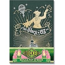洋書 Wicked: A Pop Up Compendium Wicked the Musical: A Pop-Up Compendium of Splendiferous Delight
