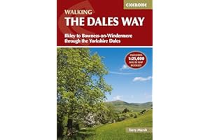 Walking the Dales Way: Ilkley to Bowness-on-Windermere through the Yorkshire Dales (Cicerone Guides)
