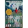 Ancillary Justice: THE HUGO, NEBULA AND ARTHUR C. CLARKE AWARD WINNER: 1 (Imperial Radch)