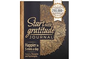 Start With Gratitude: Daily Gratitude Journal | Positivity Diary for a Happier You in Just 5 Minutes a Day