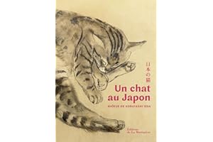 Un chat au Japon: Haïkus de Kobayashi Issa