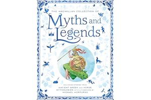 The Macmillan Collection of Myths and Legends