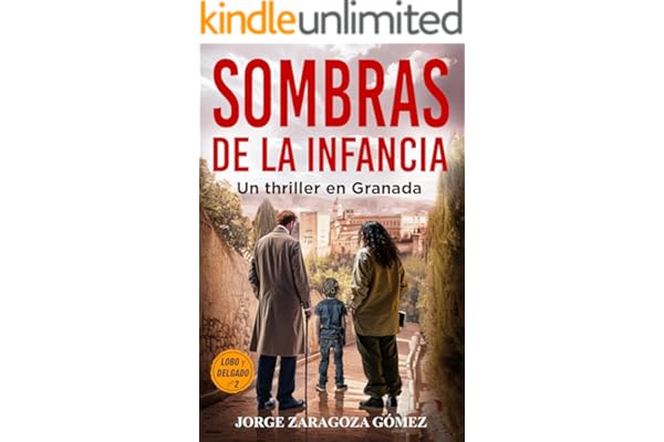 Sombras de la infancia: Serie Lobo y Delgado: novela negra y thriller psicológico que atrapa desde la primera página (Serie Lobo y Delgado: investigación, misterio y suspense nº 2)
