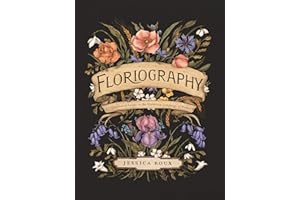 ANDREWS MCMEEL PUBLISHING Floriography: An Illustrated Guide to the Victorian Language of Flowers (Volume 1) (Hidden Languages)