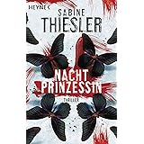 Nachtprinzessin: Thriller