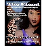 The Fiend (Wine of the Gods Series Book 13)