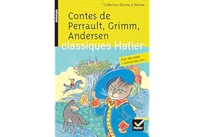 Contes de Perrault, Grimm, Andersen