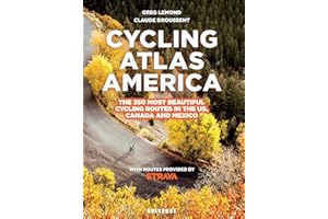 Cycling Atlas North America: The 350 Most Beautiful Cycling Trips in the US, Canada, and Mexico (Cycling Atlases)