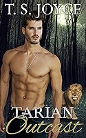 Tarian Outcast (New Tarian Pride Book 3) (English Edition)