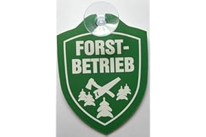 VIELESGUENSTIG-2013 Schild mit Saugnapf Forstbetrieb Wald Waldarbeiter Auto Windschutzscheibe