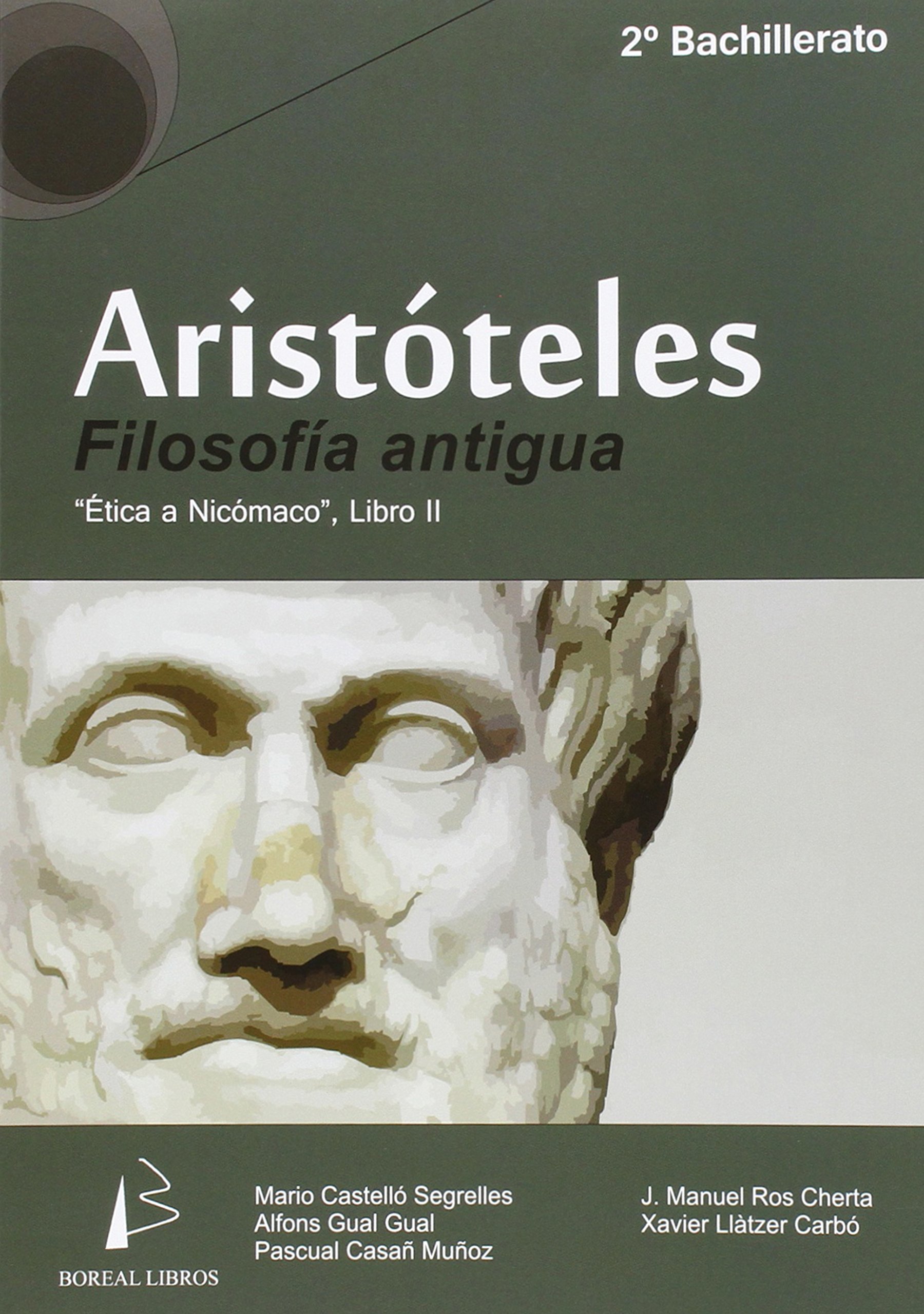 Filosofía Antigua: Aristóteles 2. Bachillerato