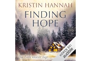 Finding Hope - Das Licht unserer Tage