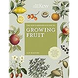Growing Fruit: Kew Mini: The art and science to grow your own fruit (Kew Experts)