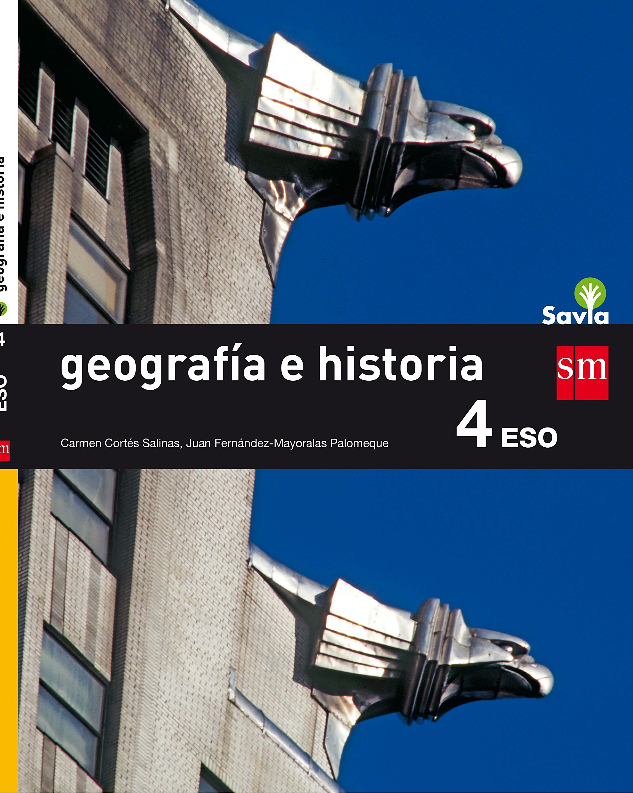 Geografía e historia. 4 ESO. Savia