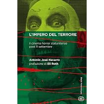 L'impero del terrore. Il cinema horror statunitense post 11 ...
