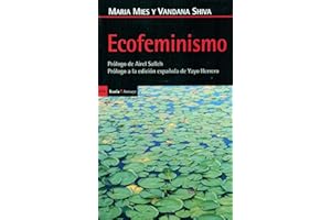 Ecofeminismo: Prólogo de Airel Salleh - Prólogo a la edición española de Yayo Herrero (Antrazyt)