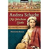 Mit falschem Stolz: Historischer Roman (Alyss, die Tochter der Begine Almut, Band 4)