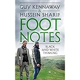 Foot Notes: Black and White Thinking