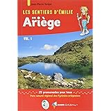 Les Sentiers d'Émilie en Ariège Vol.1